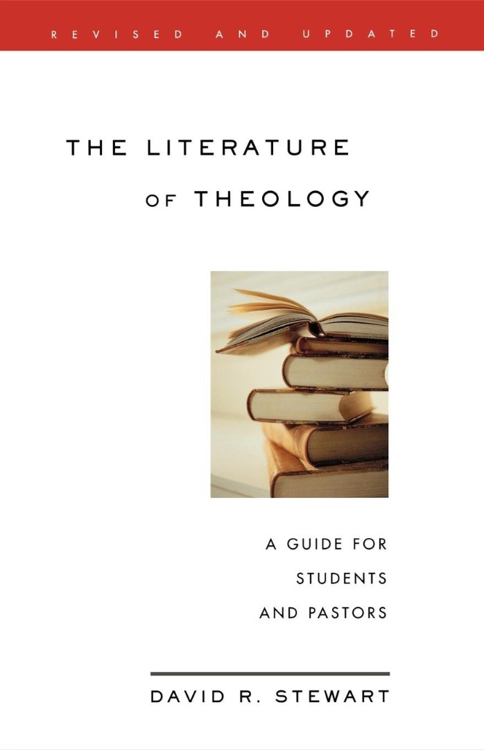 The Literature of Theology By David R Stewart (Paperback)