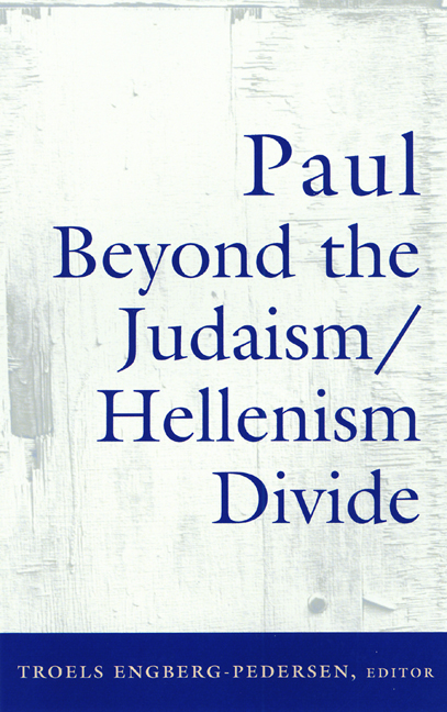 Paul Beyond the Judaism Hellenism Divide By Engberg-Pedersen Troels