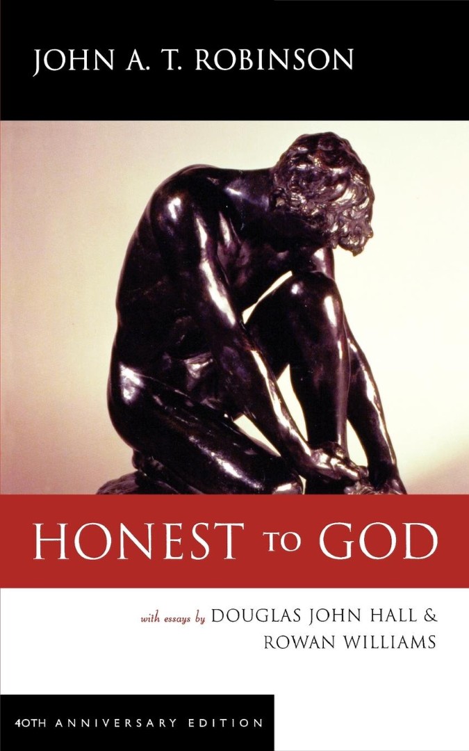 Honest to God By John A T Robinson (Paperback) 9780664224226