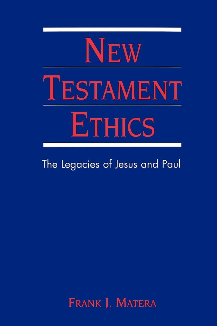 New Testament Ethics