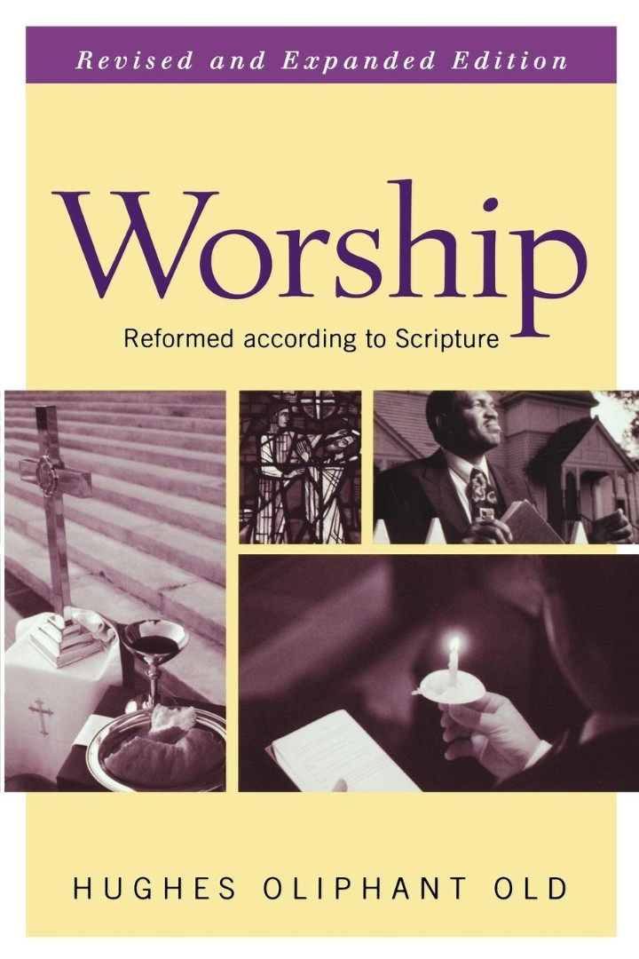 Worship By Hughes Oliphant Old (Paperback) 9780664225797