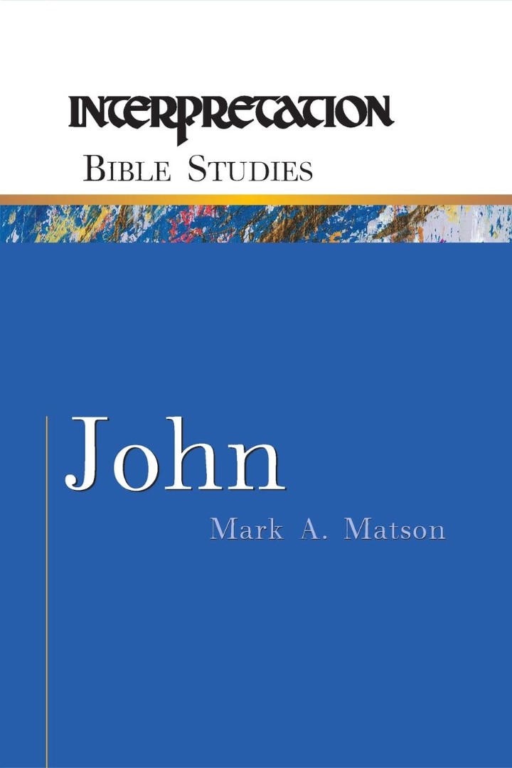 John By Mark Matson Academic Dean Milligan College Tennessee USA