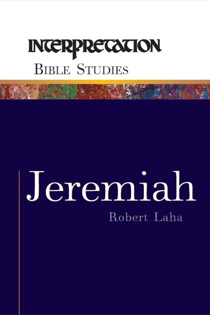 Jeremiah By Robert Laha (Paperback) 9780664225810