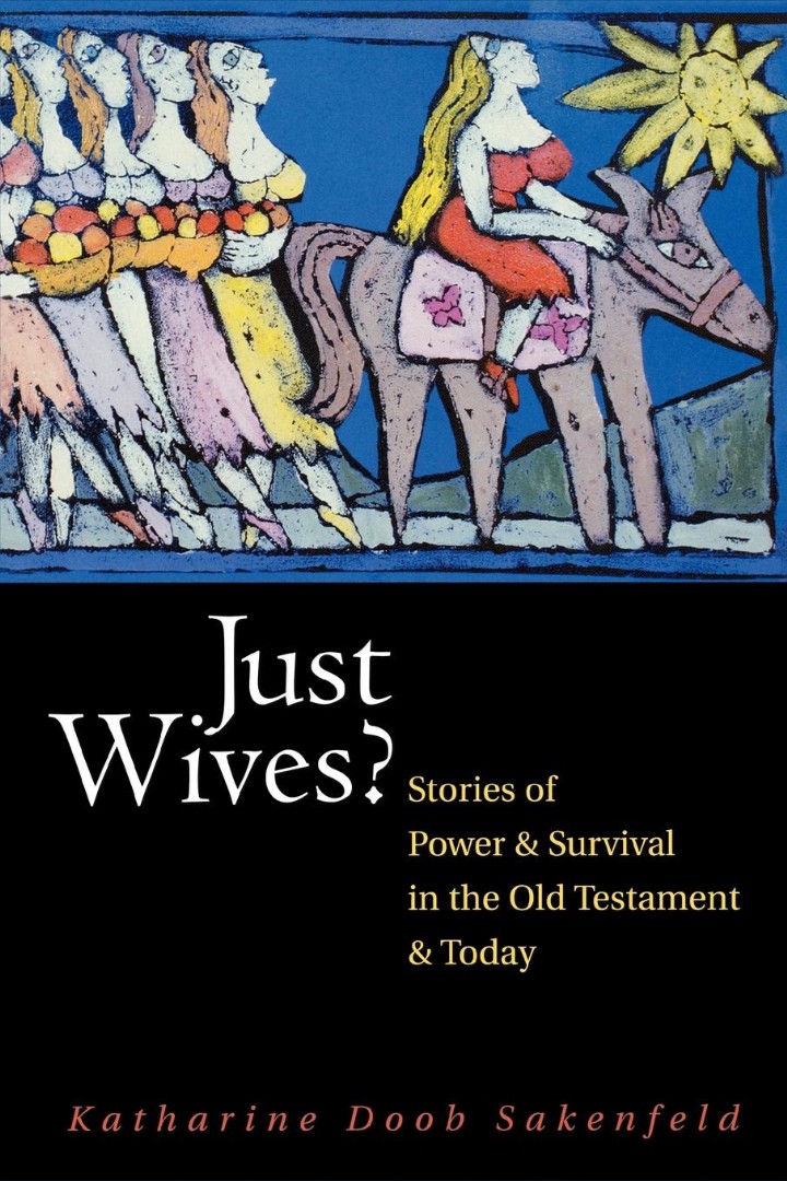 Just Wives By Katharine Doob Sakenfeld (Paperback) 9780664226602