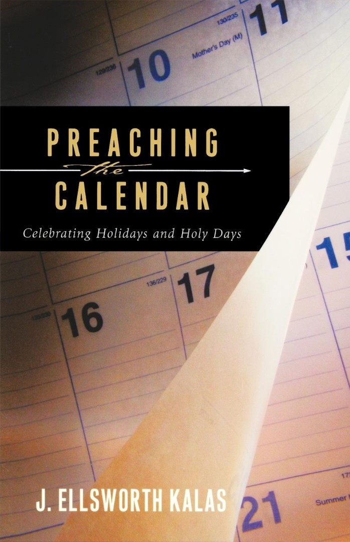 Preaching the Calendar