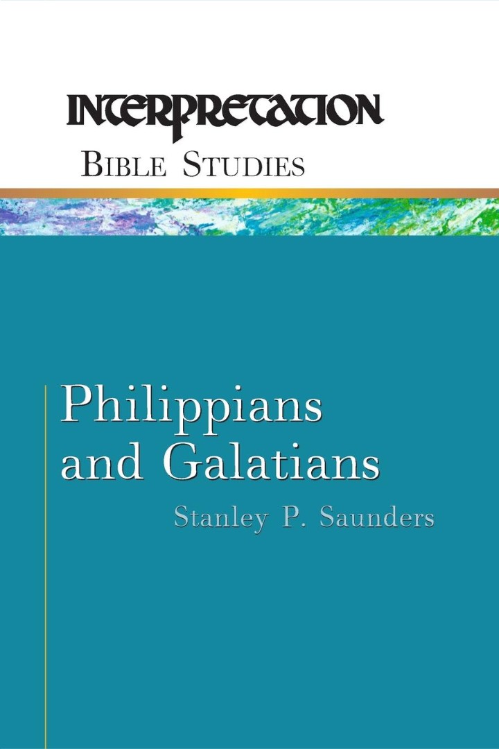 Philippians and Galatians By Stanley P Saunders (Paperback)