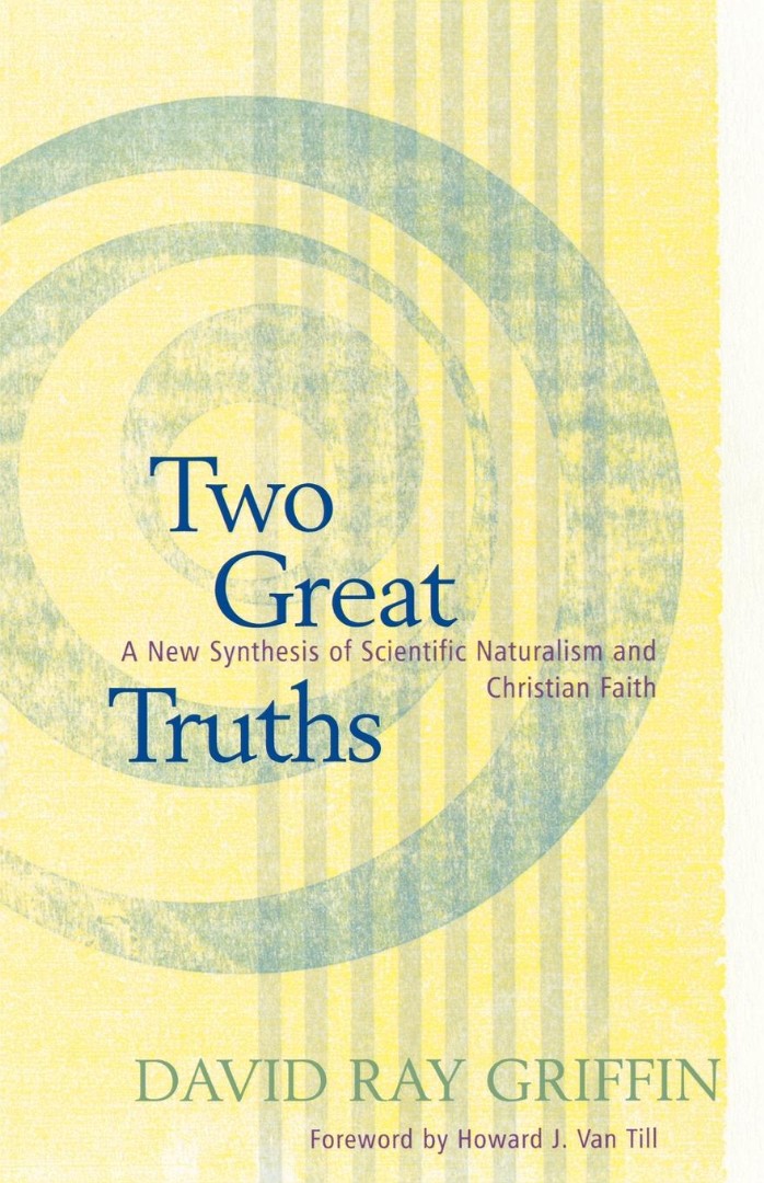 Two Great Truths By David Ray Griffin (Paperback) 9780664227739