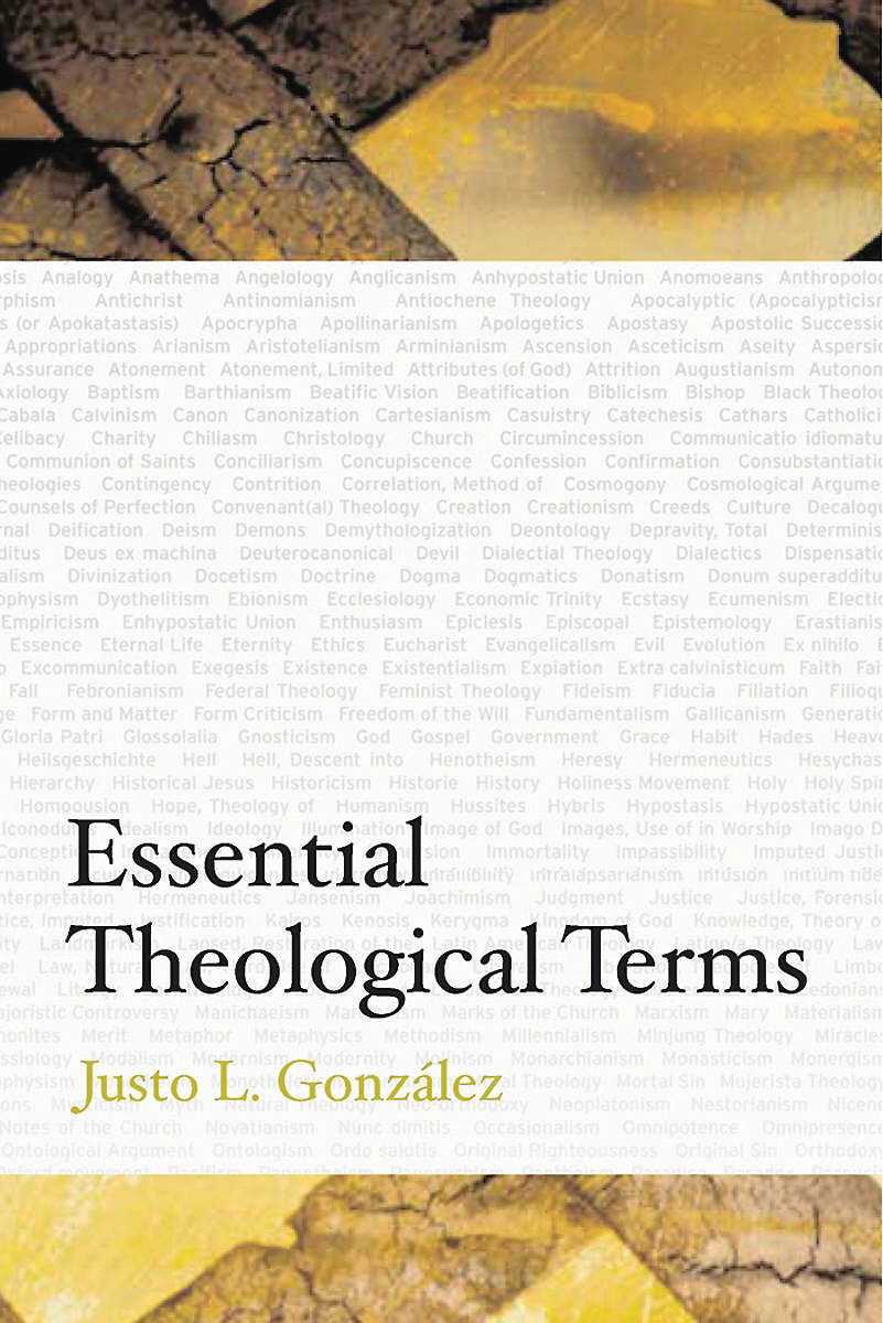 Essential Theological Terms By Justo L Gonzalez (Paperback)