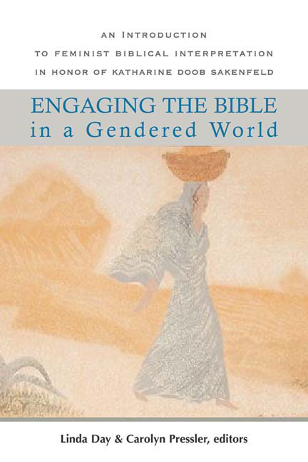 Engaging The Bible In A Gendered World