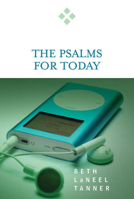 The Psalms For Today By Beth Laneel Tanner (Paperback) 9780664229351