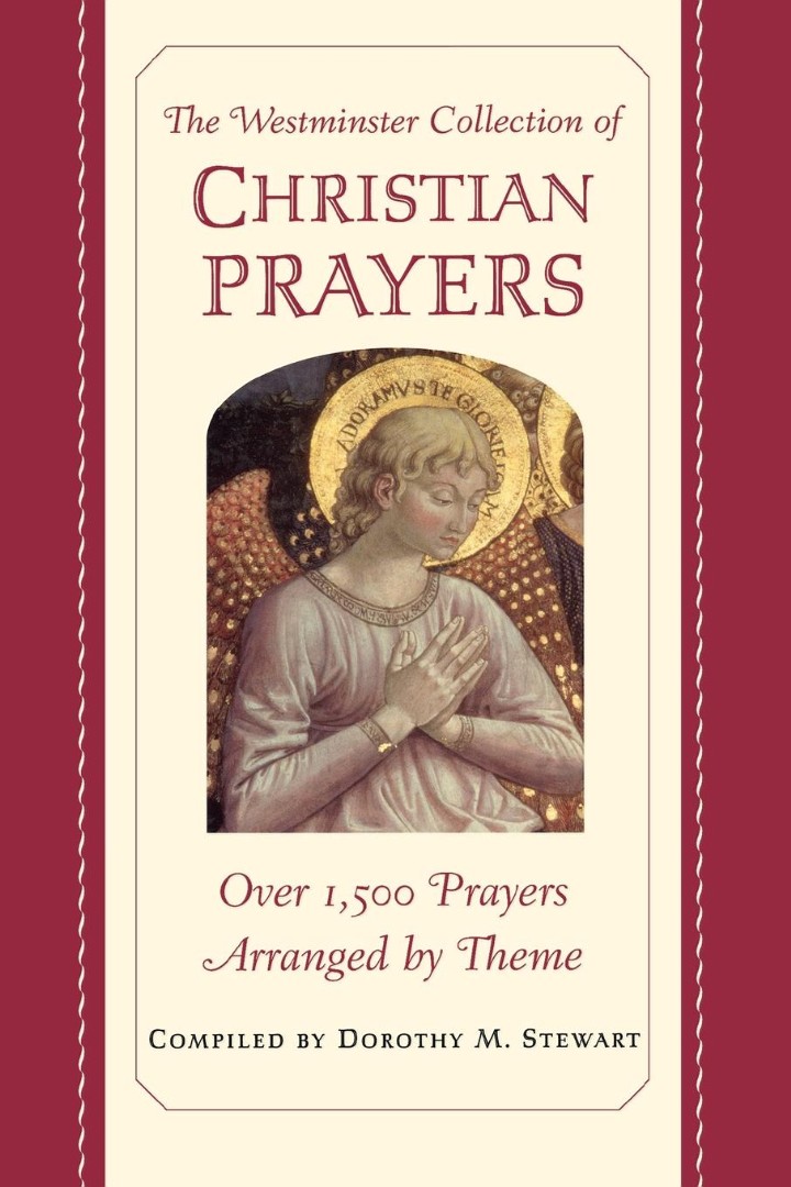 Westminster Collection Of Christian Pray By Dorothy M Stewart