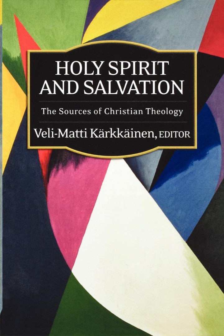 Holy Spirit and Salvation By Karkkainen Veli-Matti (Paperback)