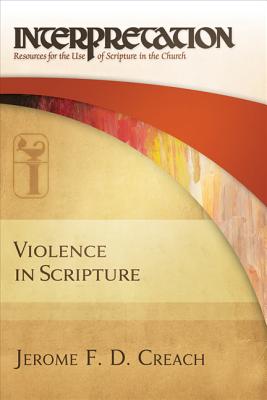 Violence in Scripture Interpretation Resources for the Use of Script