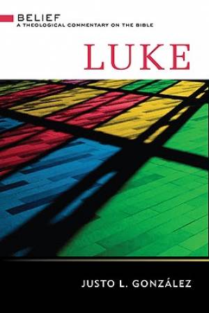 Luke By Justo L Gonzalez (Hardback) 9780664232016