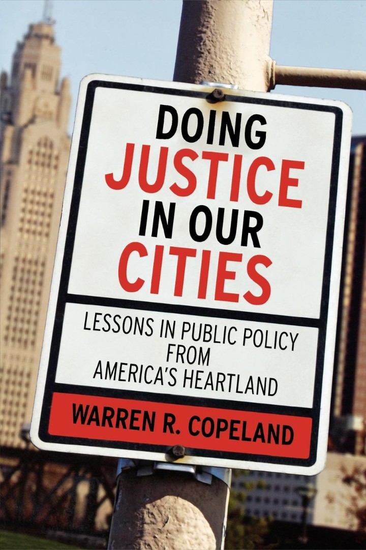 Doing Justice in Our Cities By Warren R Copeland (Paperback)