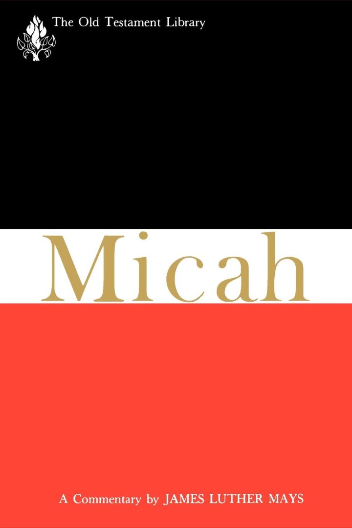 Micah By James Luther Mays (Paperback) 9780664232337