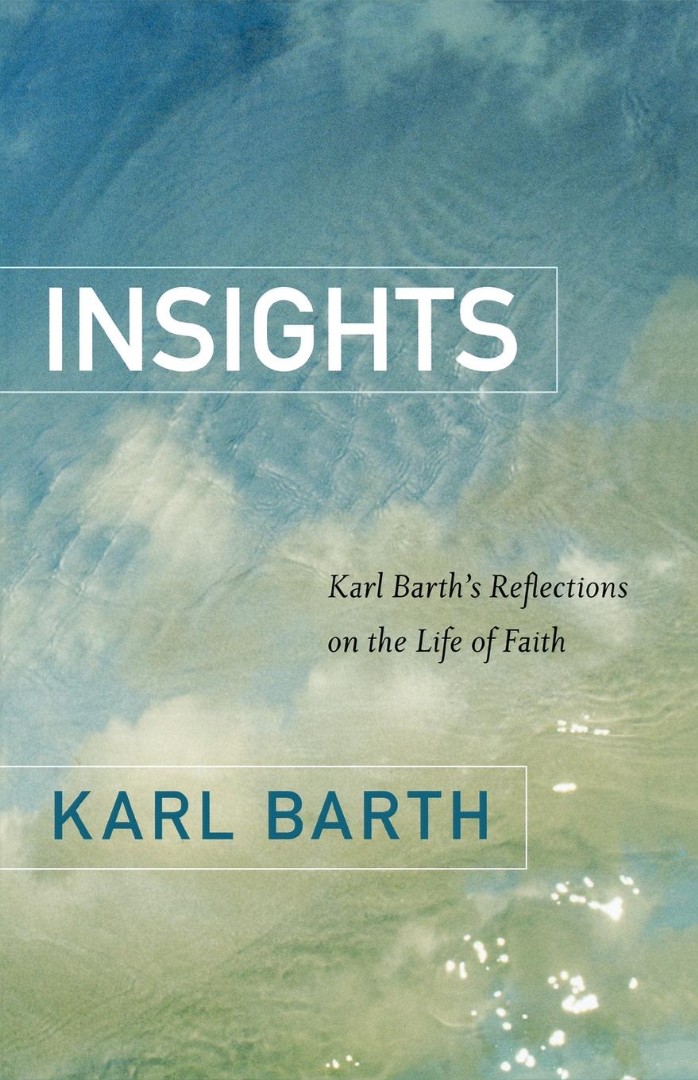 Insights By Karl Barth (Paperback) 9780664232399