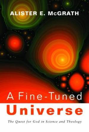 A Fine-Tuned Universe By Alister E Mcgrath (Hardback) 9780664233105