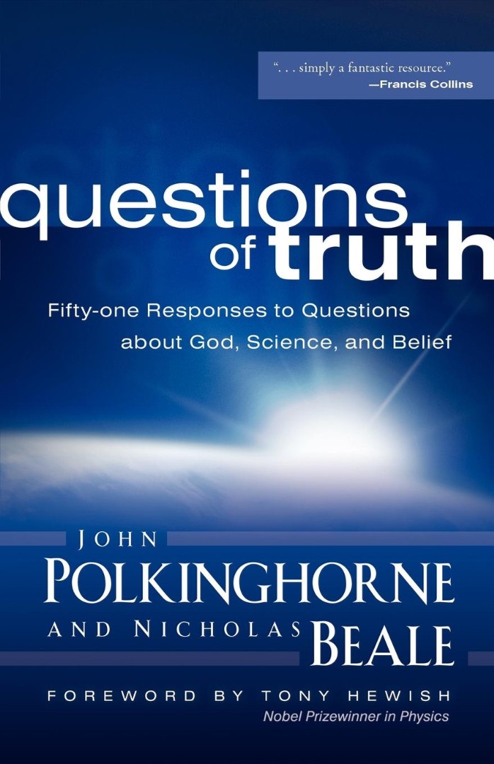 Questions of Truth By John Polkinghorne Nicholas Beale (Paperback)