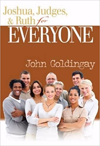 Joshua Judges and Ruth for Everyone By John Goldingay (Paperback)