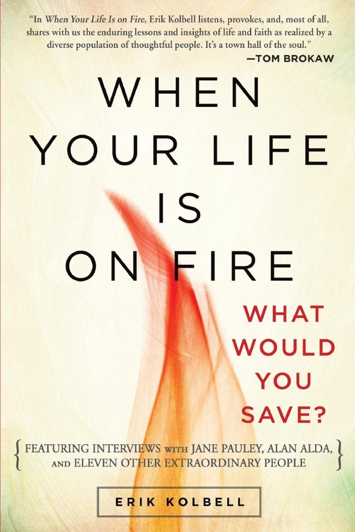 When Your Life is on Fire By Erik Kolbell (Paperback) 9780664236892