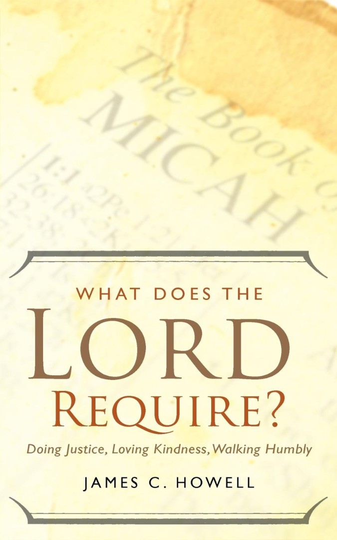 What Does the Lord Require