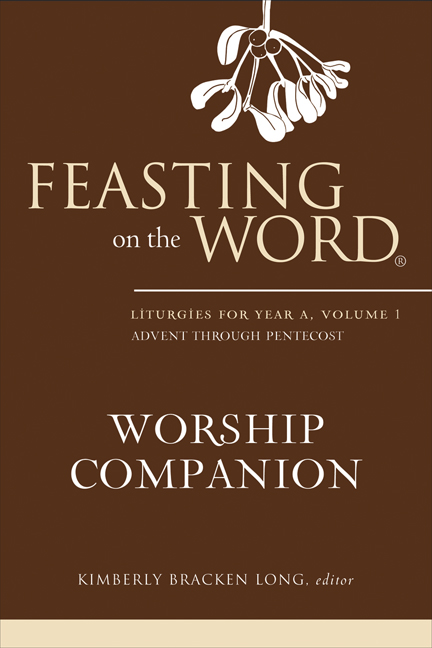 Feasting on the Word Worship Companion By Long Kimberly Bracken