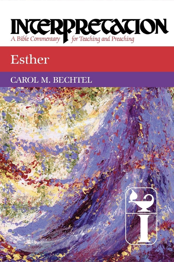 Esther Interpretation By Carol M Bechtel (Paperback) 9780664238629