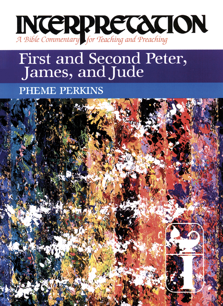 First and Second Peter James and Jude By Pheme Perkins (Paperback)