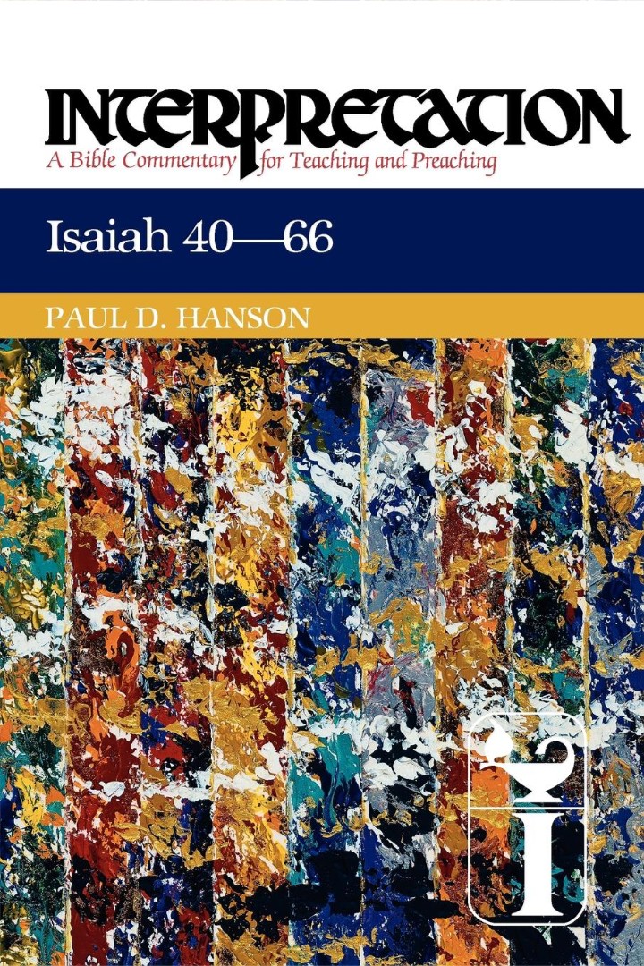 Isaiah 40-66 By Paul D Hanson (Paperback) 9780664238759