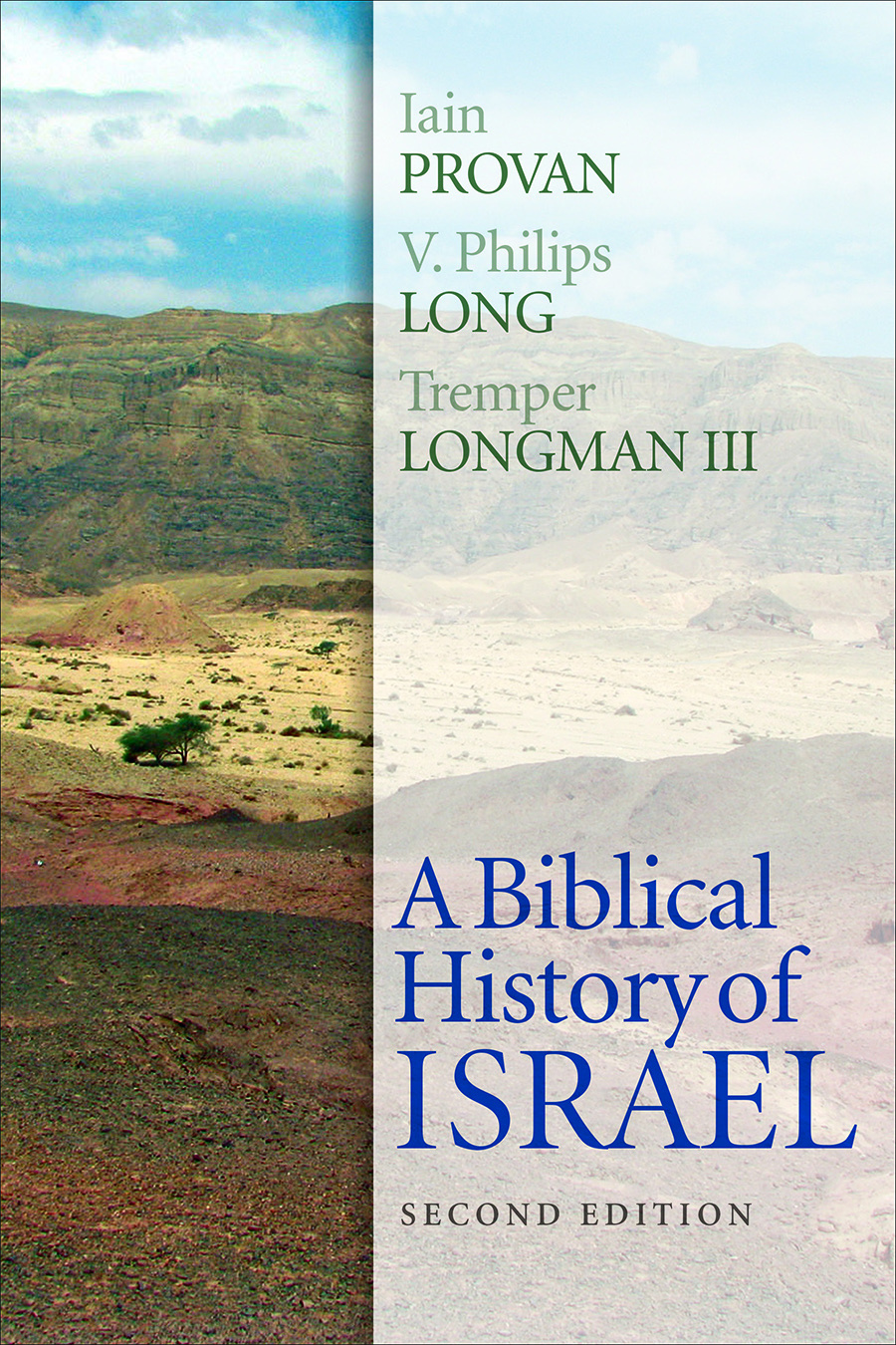 a-biblical-history-of-israel-second-edition