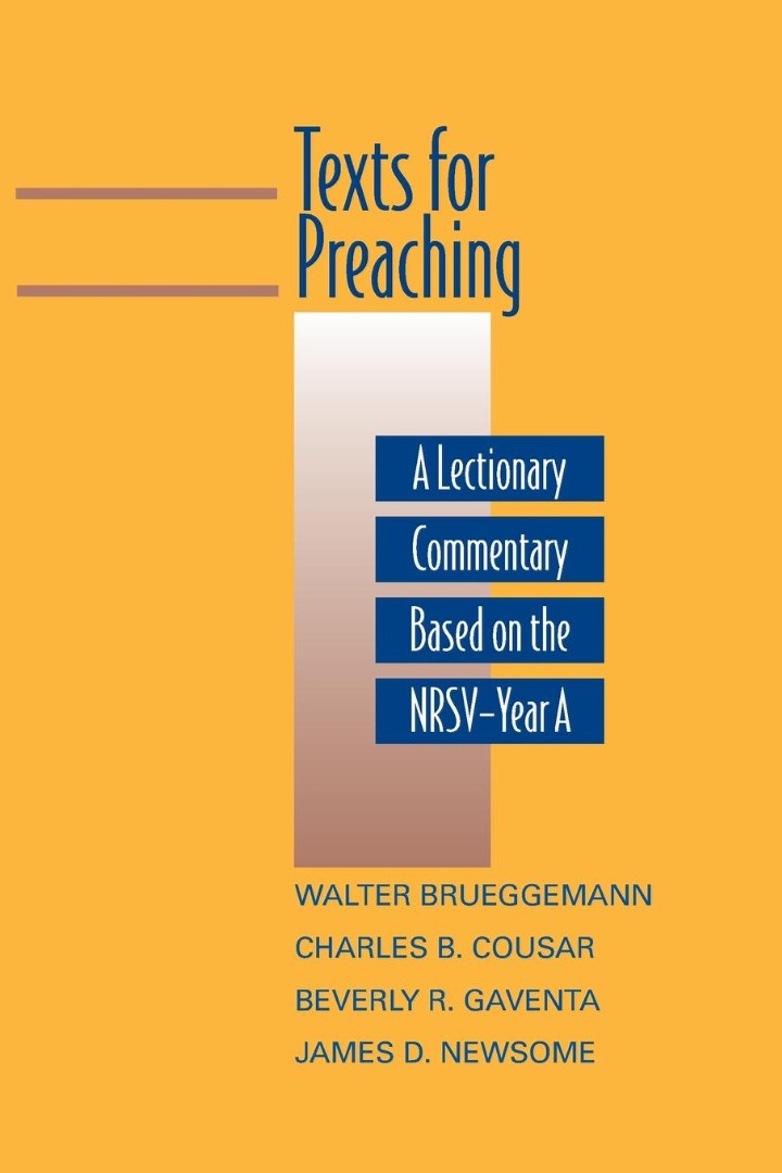 Texts for Preaching - Year A By Walter Brueggemann (Paperback)