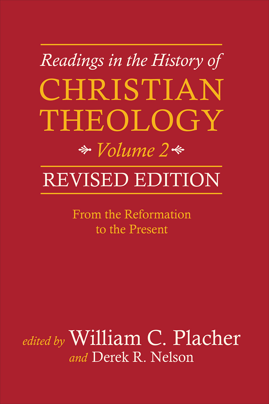 Readings in the History of Christian Theology Volume 2 Revised Editi