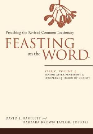 Feasting On The Word Year C By David L Bartlett (Paperback)