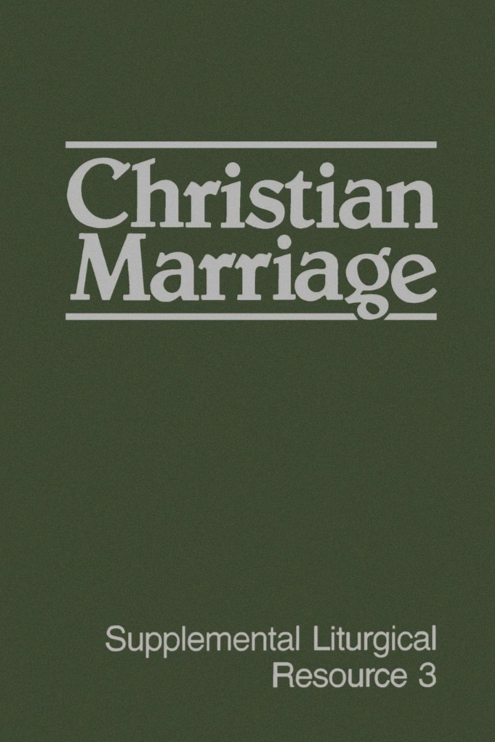 Christian Marriage (Paperback) 9780664240332