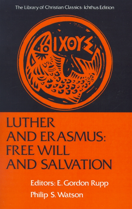 Luther and Erasmus By etc Gordon Rupp (Paperback) 9780664241582