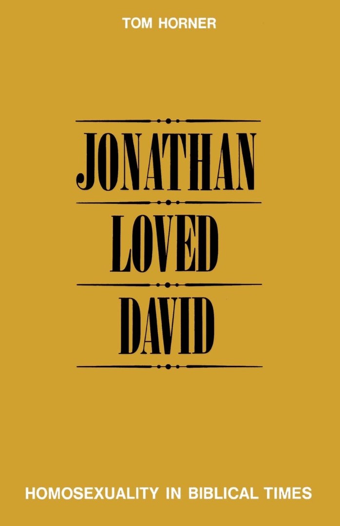 Jonathan Loved David By Thomas Marland Horner (Paperback)