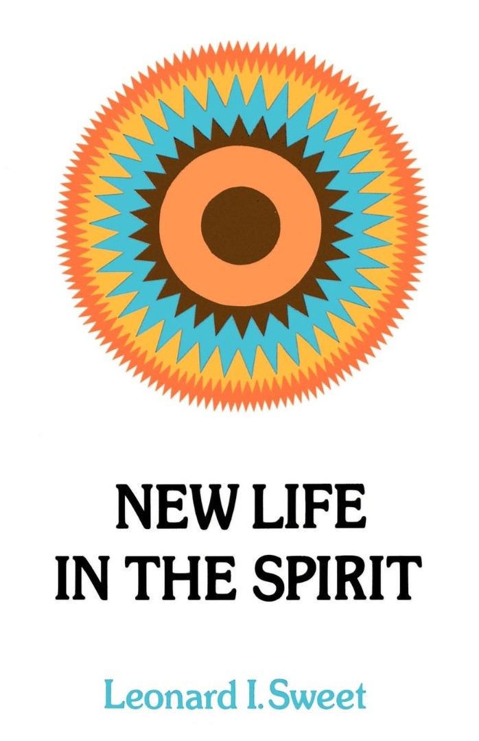 New Life In The Spirit By Leonard Sweet (Paperback) 9780664244149