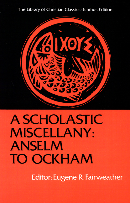 A Scholastic Miscellany By Fairweather Eugene R (Paperback)