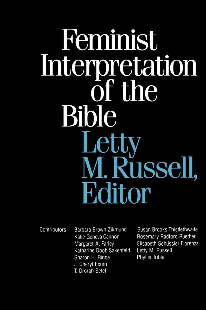 Feminist Interpretation Of The Bible By Letty M Russell (Paperback)