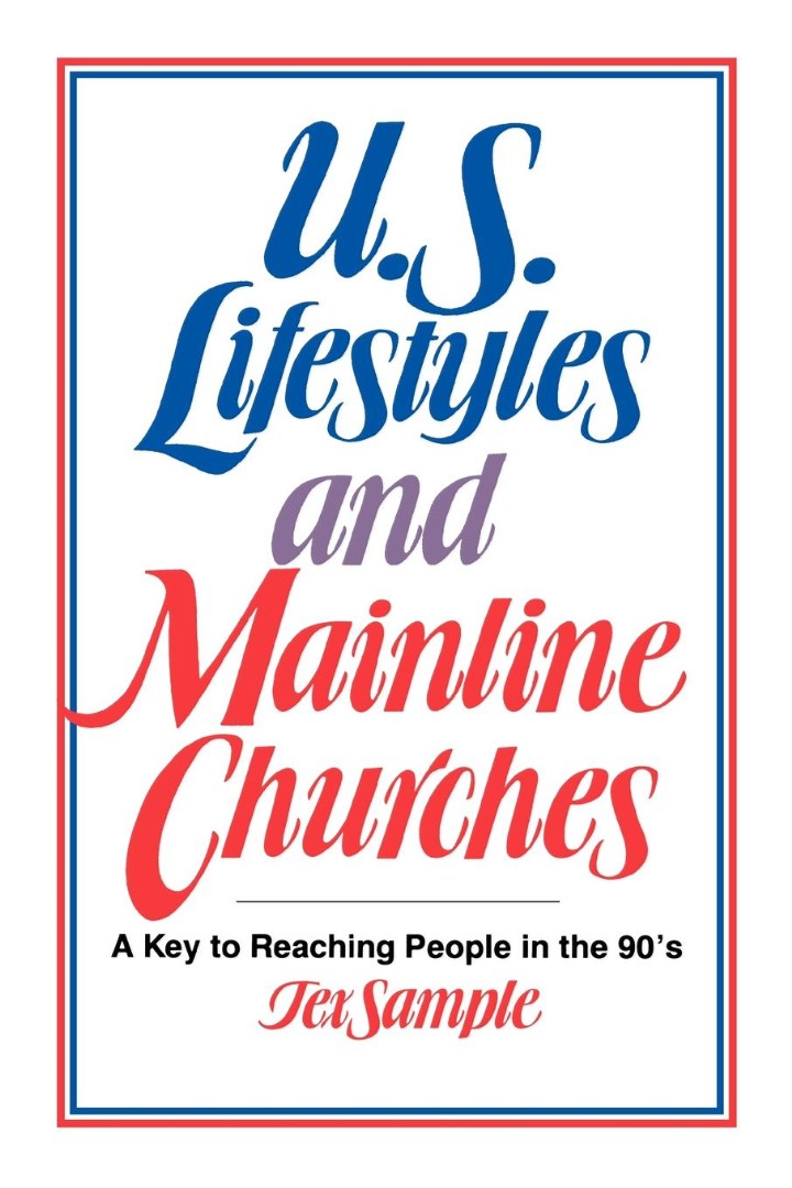 U S Lifestyles and Mainline Churches