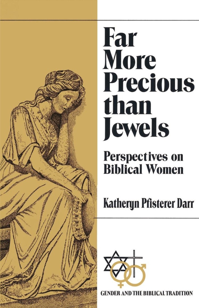 Far More Precious Than Jewels By Katheryn Pfisterer Darr (Paperback)