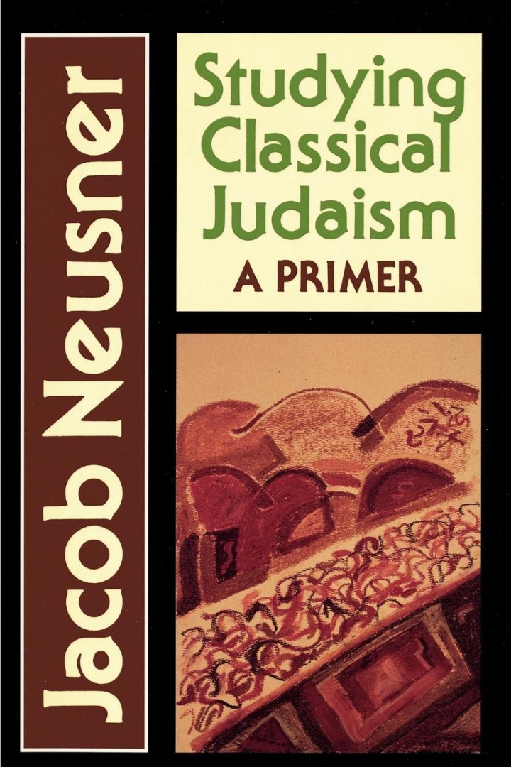 Studying Classical Judaism By Neusner Jacob (Paperback) 9780664251369