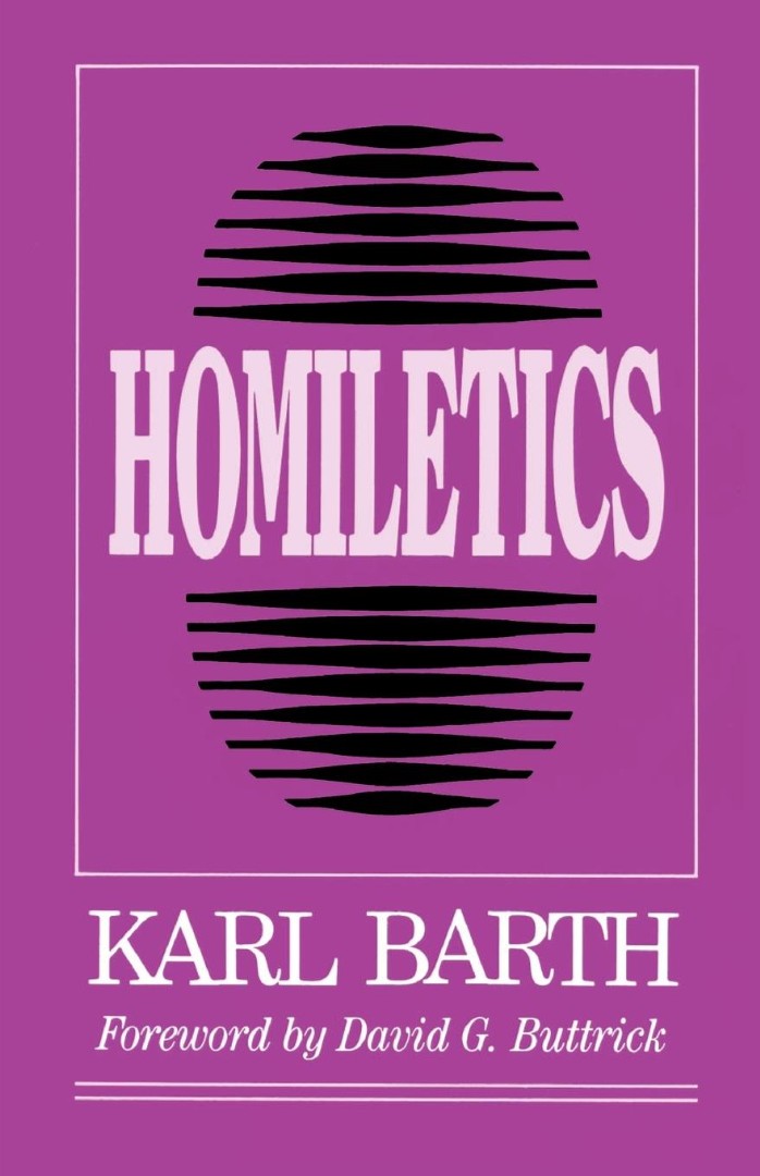 Homiletics By Karl Barth (Paperback) 9780664251581