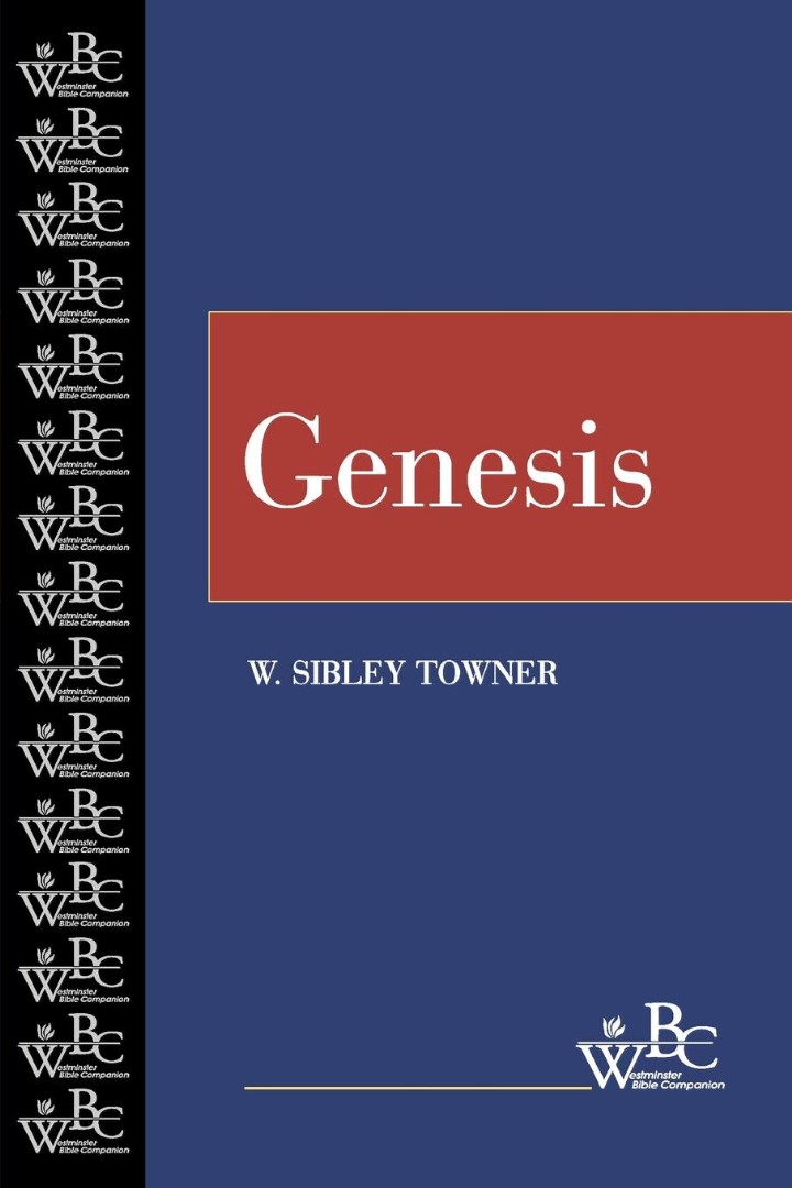 Genesis Westminster Bible Companion By W Sibley Towner (Paperback)