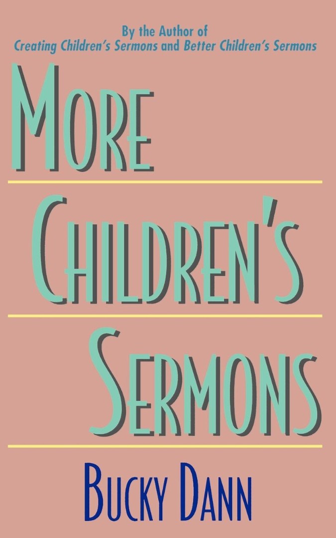 More Children's Sermons