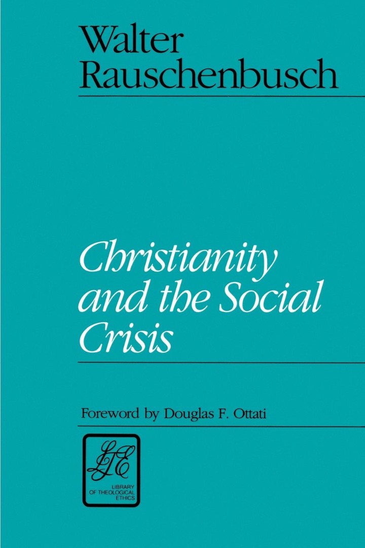 Christianity And The Social Crisis