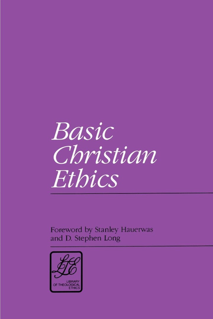 Basic Christian Ethics By Paul Ramsey (Paperback) 9780664253240