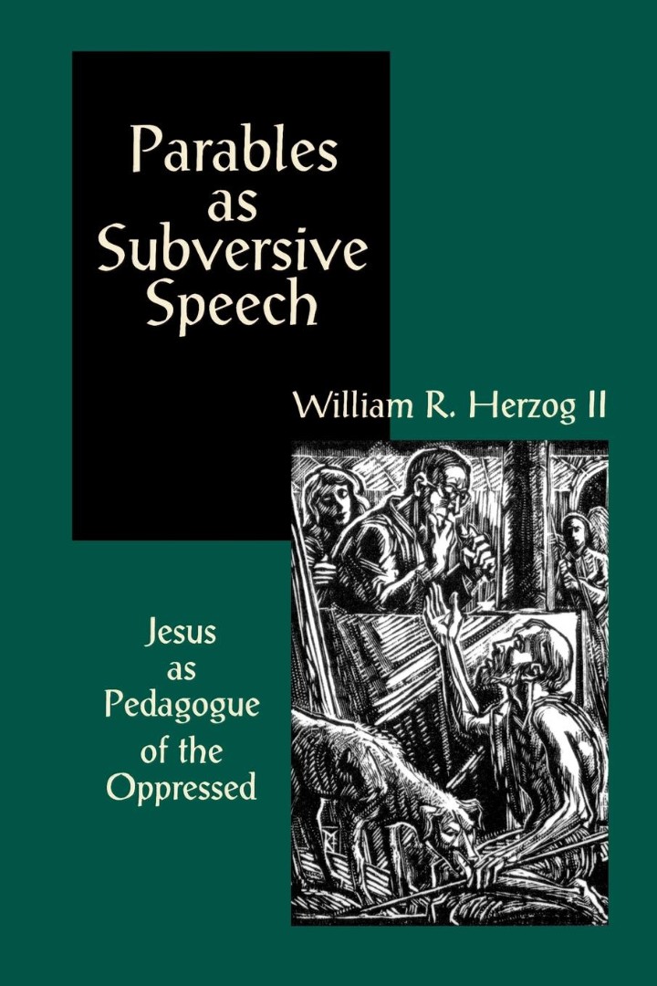 Parables as Subversive Speech By William R Herzog (Paperback)