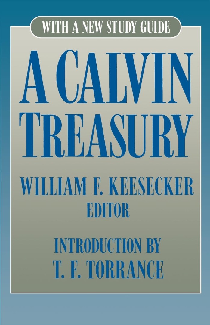 Calvin Treasury By John Calvin (Paperback) 9780664253981